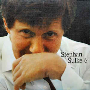 Stephan Sulke - Stephan Sulke 6 - LP bazar