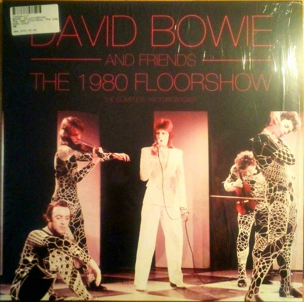 David Bowie And Friends - The 1980 Floor Show - 2LP