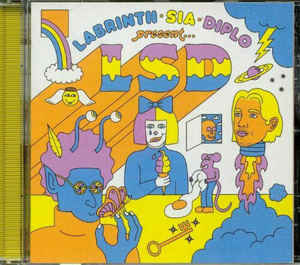 Labrinth, Sia & Diplo Present LSD ?– LSD - CD