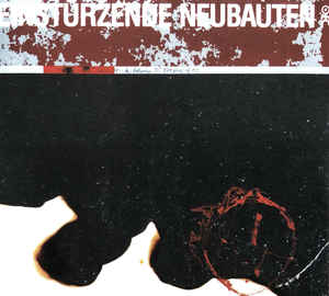 Einstürzende Neubauten - Zeichnungen Des Patienten O.T. - CD Einstürzende Neubauten - Zeichnungen Des Patienten O.T. - CD
