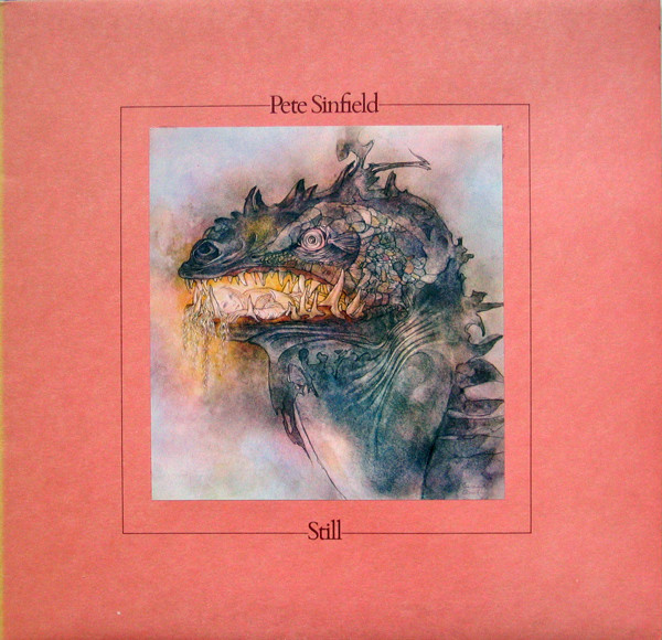Pete Sinfield (ex King Crimson) - Still - LP bazar