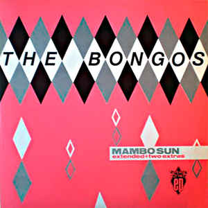The Bongos - Mambo Sun - 12´´ bazar