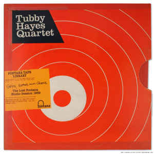 Tubby Hayes Quartet - Grits, Beans And Greens - LP