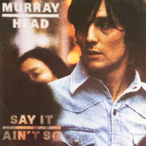 Murray Head - Say It Ain't So - LP bazar