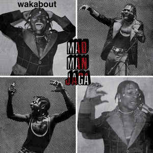 Mad Man Jaga - Wakabout - LP