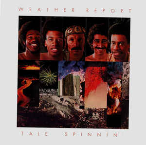 Weather Report - Tale Spinnin' - LP Weather Report - Tale Spinnin' - LP