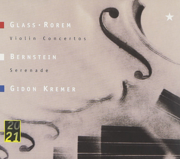 Glass•Rorem•Bernstein - Gidon Kremer – Violin Concertos - CD
