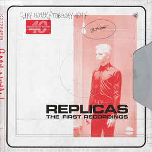 Gary Numan // Tubeway Army - Replicas - 2CD Gary Numan // Tubeway Army - Replicas - 2CD