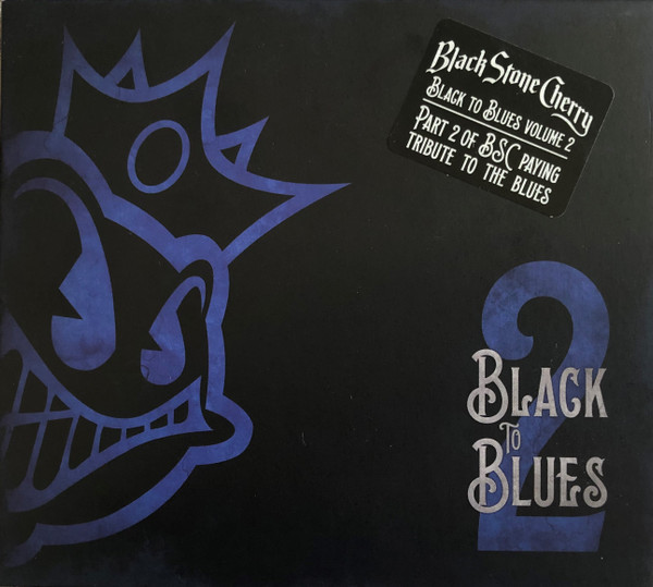 Black Stone Cherry - Black To Blues Volume 2 - CD Black Stone Cherry - Black To Blues Volume 2 - CD