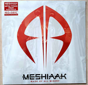 Meshiaak - Mask of all misery - LP Meshiaak - Mask of all misery - LP