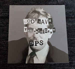 SPS - God Save The President - LP