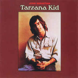 John Sebastian - Tarzana Kid - LP bazar