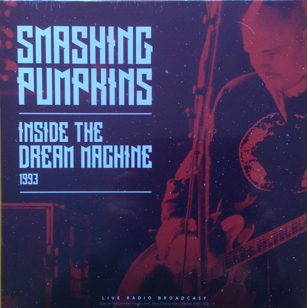 Smashing Pumpkins - Inside The Dream Machine 1993 - LP
