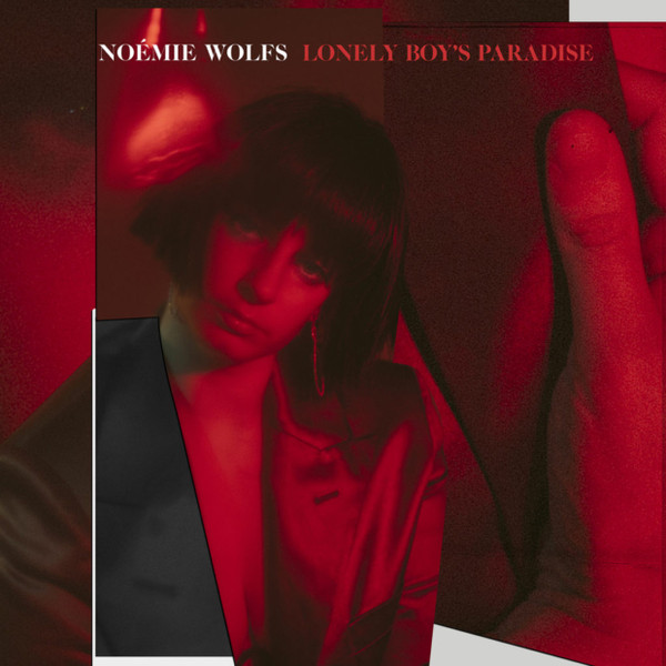 Noémie Wolfs - Lonely Boy’s Paradise - LP