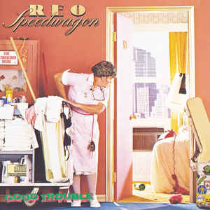 REO Speedwagon - Good Trouble - LP bazar REO Speedwagon - Good Trouble - LP bazar