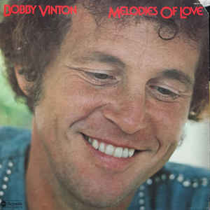 Bobby Vinton - Melodies Of Love - LP bazar