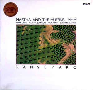 Martha And The Muffins • M+M - Danseparc - LP bazar