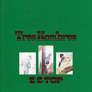 ZZ Top - Tres Hombres - CD ZZ Top - Tres Hombres - CD