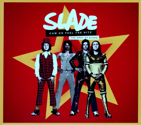 Slade - Cum On Feel The Hitz - The Best Of Slade - 2CD