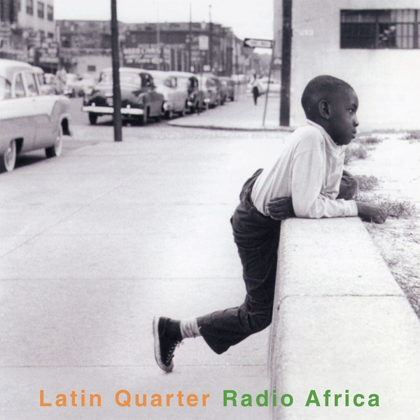 Latin Quarter - Radio Africa - 2LP