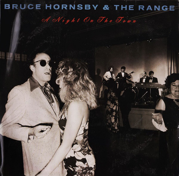 Bruce Hornsby & The Range - A Night On The Town - LP bazar