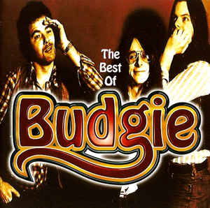 Budgie - The Best Of Budgie - CD Budgie - The Best Of Budgie - CD