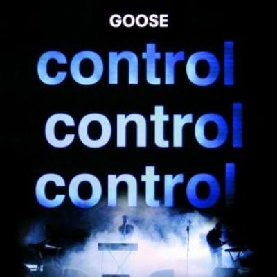 Goose - Control Control Control - LP