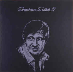 Stephan Sulke ‎– Stephan Sulke 5 - LP bazar