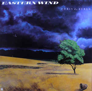 Chris de Burgh - Eastern Wind - LP bazar