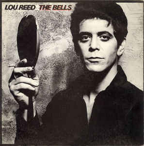 Lou Reed - The Bells - LP bazar