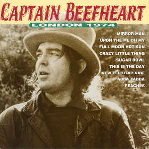 Captain Beefheart - London 1974 - CD Captain Beefheart - London 1974 - CD