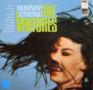Ventures - Runnin’ Strong - LP bazar Ventures - Runnin’ Strong - LP bazar