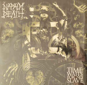 Napalm Death - Time Waits For No Slave - LP
