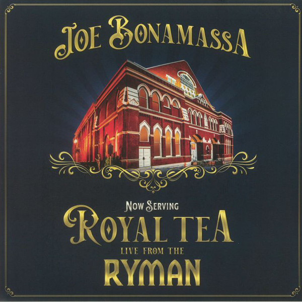 Joe Bonamassa - Now Serving: Royal Tea Live From The Ryman-2LP