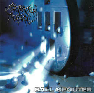 Alienation Mental - Ball Spouter - CD Alienation Mental - Ball Spouter - CD