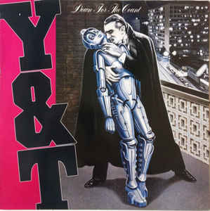 Y & T - Down For The Count - CD