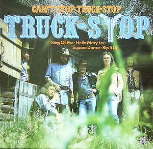Truck Stop - Can't Stop Truck Stop - LP bazar