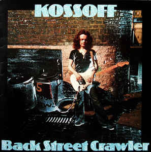 Paul Kossoff - Back Street Crawler - LP