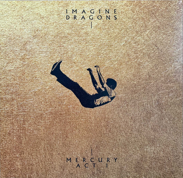 Imagine Dragons – Mercury - Act 1 - LP Imagine Dragons – Mercury - Act 1 - LP