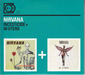 Nirvana - Incesticide + In Utero - 2CD Nirvana - Incesticide + In Utero - 2CD