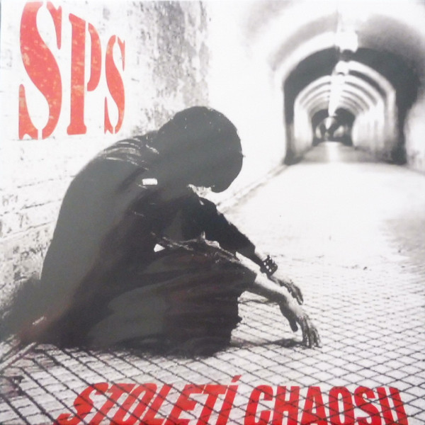 SPS - Století Chaosu - LP
