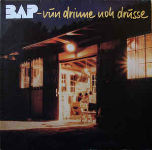 BAP ‎– Vun Drinne Noh Drusse - LP bazar