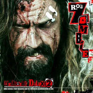Rob Zombie - Hellbilly Deluxe 2 - LP