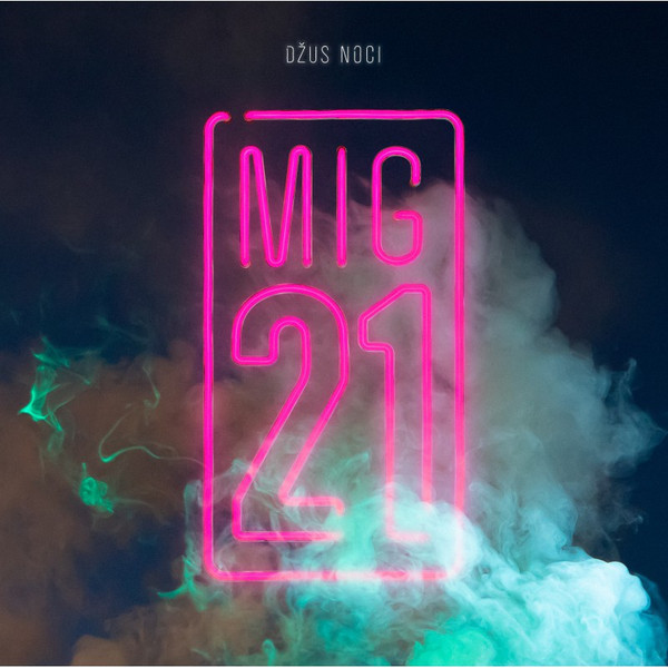 Mig 21 - Džus Noci - LP