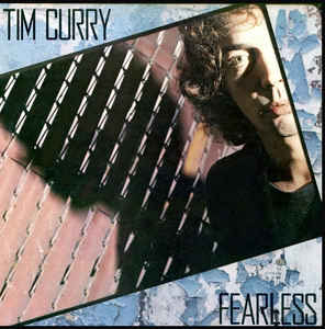 Tim Curry ‎– Fearless - LP bazar