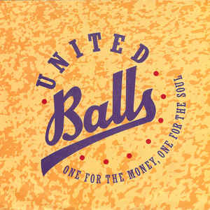 United Balls - One For The Money, One For The Soul - SP bazar