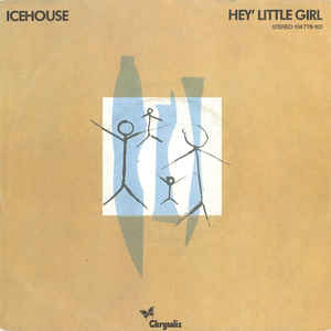 Icehouse - Hey' Little Girl - 7´´ bazar