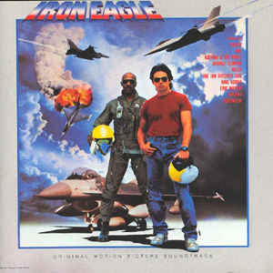 Various -Iron Eagle (Original Motion Picture Soundtrack)- LP baz Various -Iron Eagle (Original Motion Picture Soundtrack)- LP baz