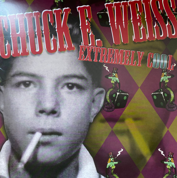 Chuck E. Weiss - Extremely Cool - LP