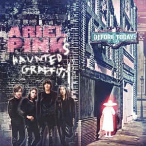 Ariel Pink's Haunted Graffiti - Before Today - LP